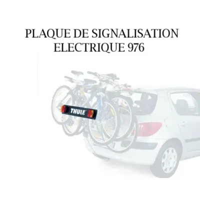 Thule Plaque de signalisation électrique 976 Thule Plaque de signalisation électrique 976